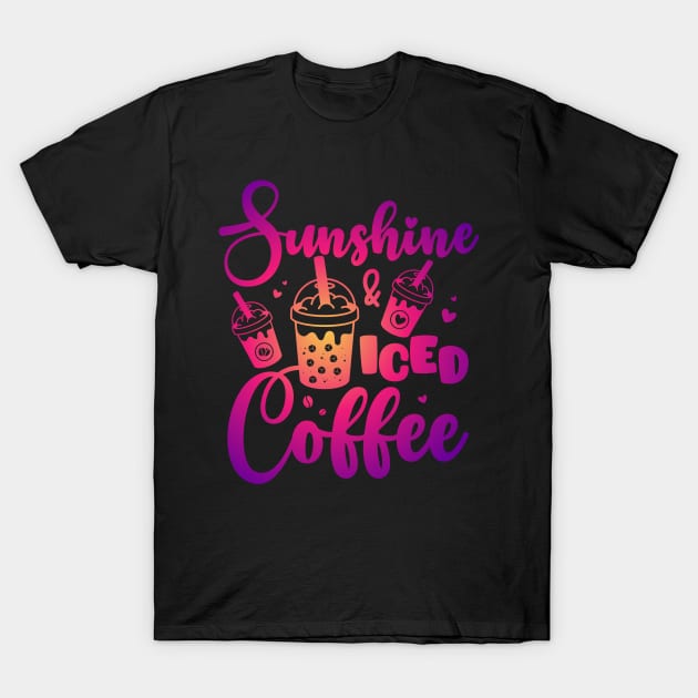 Sunshine and Iced Coffee Funny Summer Beach Sunshine T-Shirt by QualityDesign